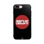 Wake Up And Crush It Printed Back Cover for Apple iPhone 7 Plus