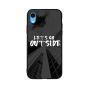 Lets Go Outside Printed Back Cover for Apple iPhone XR