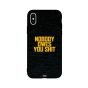 Nobody Owes You Printed Back Cover for Apple iPhone X