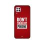 Zoot Don't Touch My Phone Printed Back Cover for Huawei Nova 7i