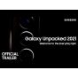 Galaxy Unpacked January 2021: Official Trailer | Samsung