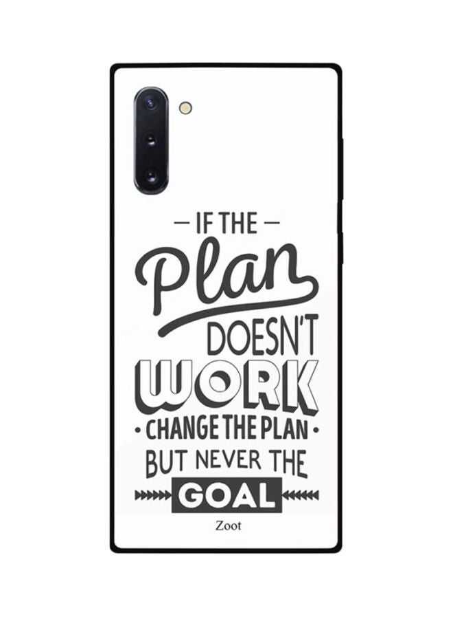 جراب ظهر زوت بطبعة عبارة If The Plan Doesn'T Work Change The Plan But Never The Goal لسامسونج جالكسي نوت 10