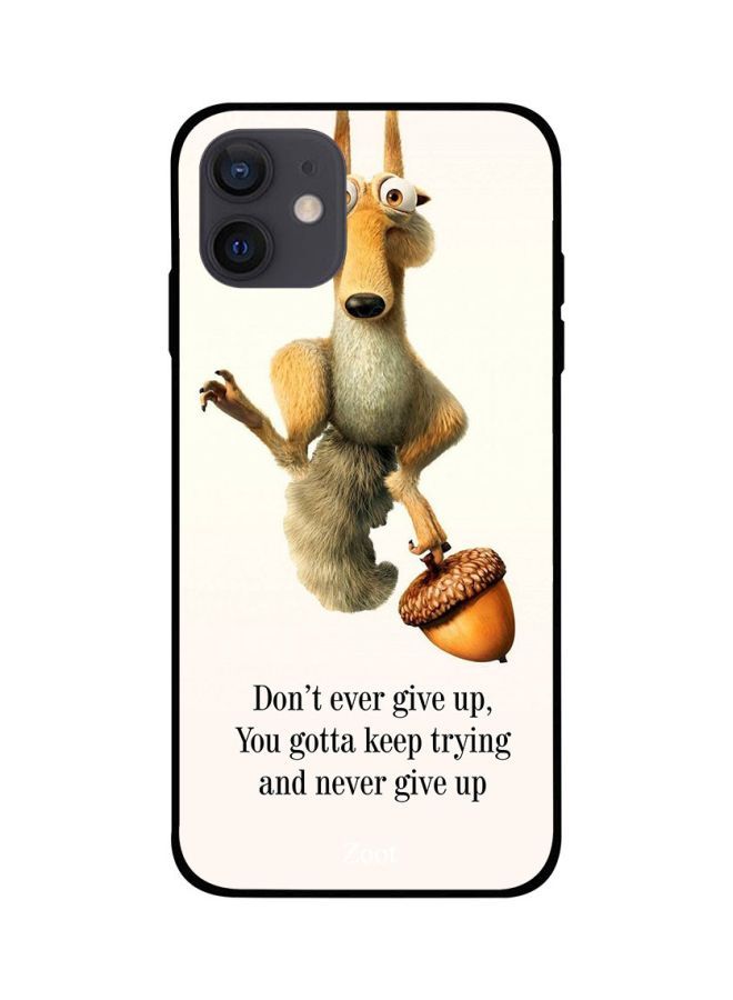 Dont Ever Give Up Quote Printed Back Cover for Apple iPhone 12 Mini