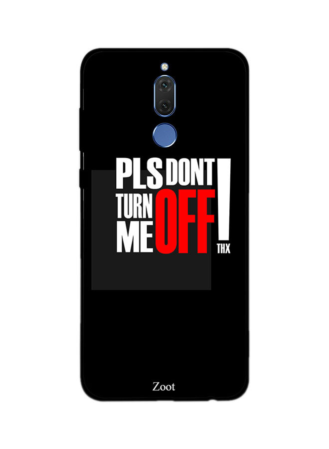 Zoot Don'T Turn Me Off Printed Skin For Huawei Mate 10 Lite , Multi Color
