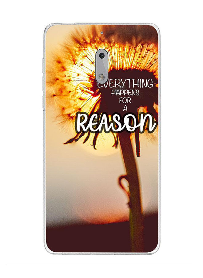 Zoot Everything Happens For A Reason Printed Back Cover For Nokia 6