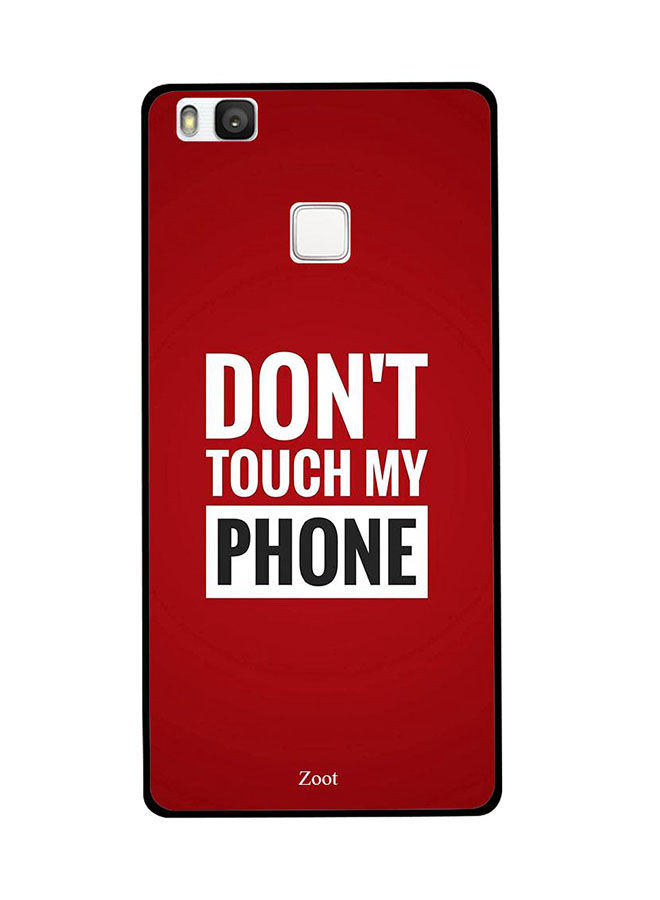 جراب ظهر زووت بطبعة Don'T Touch My Phone لهواوي P9 لايت ، احمر وابيض