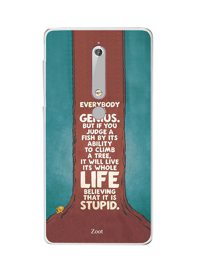 Zoot Everybody Is A Genius Printed Back Cover For Nokia 6 2018