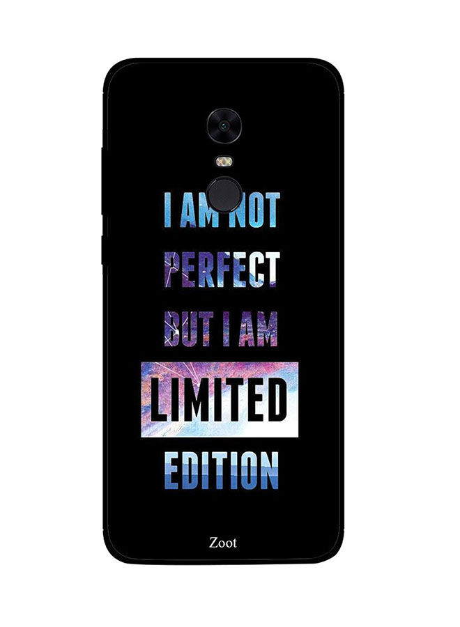 لاصقة زوت بطبعة عبارة I Am Not Perfect But I Am Limited Edition لشاومي ريدمي نوت 5