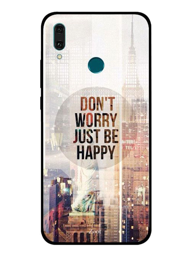 Zoot Dont Worry Just Be Happy Back Cover For Huawei Y9 2019 , Multi Color