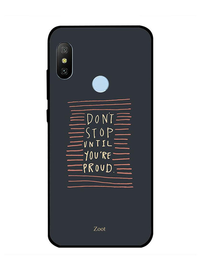 Zoot Don'T Stop Until You'Re Proud Printed Back Cover For Xiaomi Mi A2 , Black And Brown