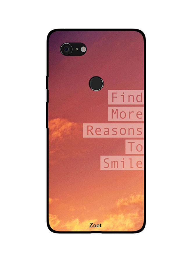 Zoot Find More Reasons To Smile Printed Back Cover For Google Pixel 3Xl , Orange