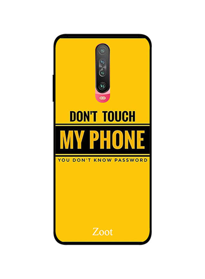 لاصقة بطبعة عبارة Don t Touch My Phone وخلفية صفراء لشاومي بوكو X2