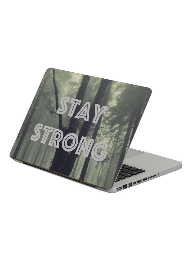 Stay Strong Printed Laptop Sticker 13.3 inch