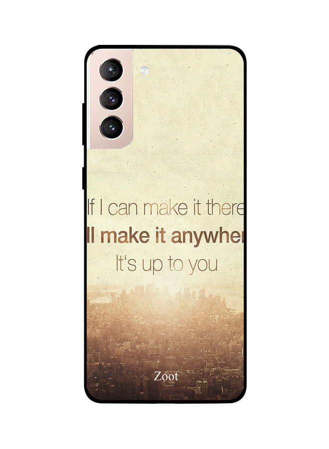 Zoot If I Can Make It There I’ll Make It Anywhere It’s Up To You Pattern Back Cover for Samsung Galaxy S21 Plus